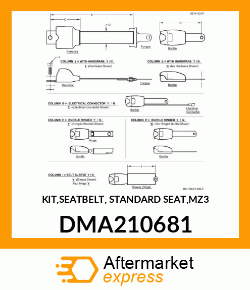 KIT,SEATBELT, STANDARD SEAT,MZ3 DMA210681