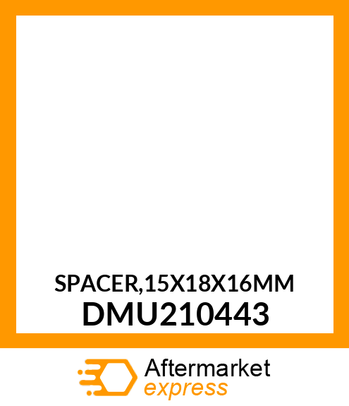 SPACER,15X18X16MM DMU210443