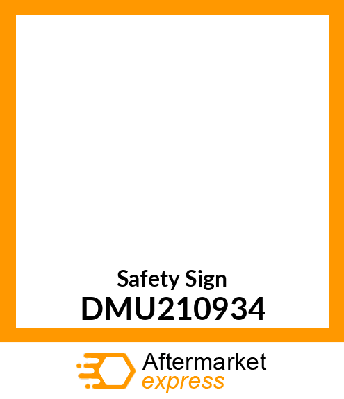 Safety Sign DMU210934