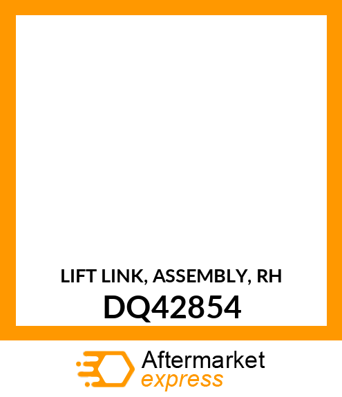 LIFT LINK, ASSEMBLY, RH DQ42854