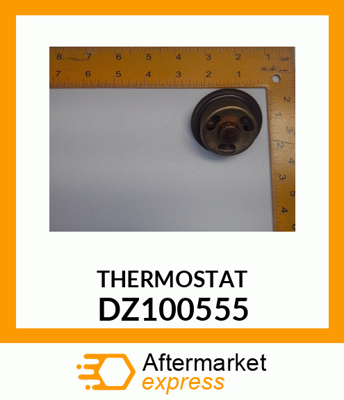 THERMOSTAT DZ100555