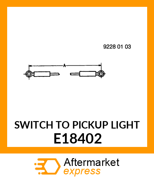 SWITCH TO PICKUP LIGHT E18402