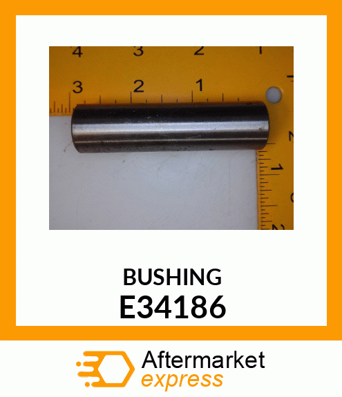 BUSHING E34186