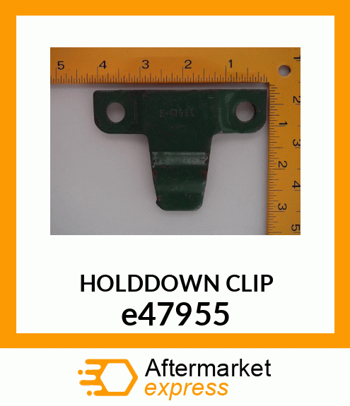 Down Clip e47955