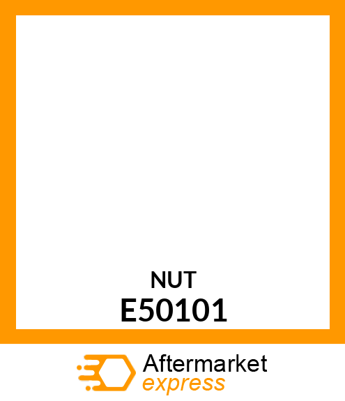 LOCK NUT, E50101