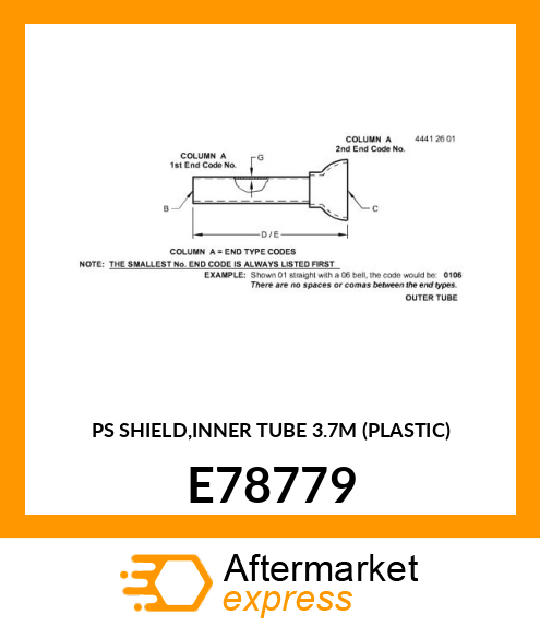 PS SHIELD,INNER TUBE 3.7M (PLASTIC) E78779