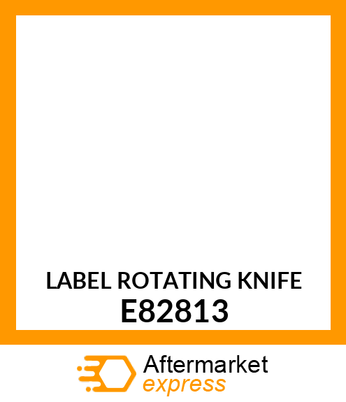 LABEL ROTATING KNIFE E82813