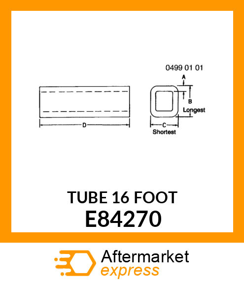 TUBE (16 FOOT) E84270