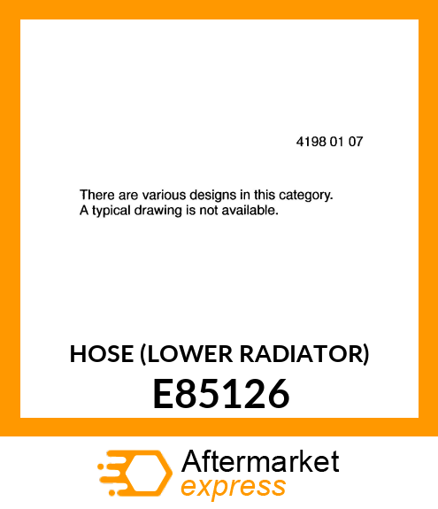 HOSE (LOWER RADIATOR) E85126