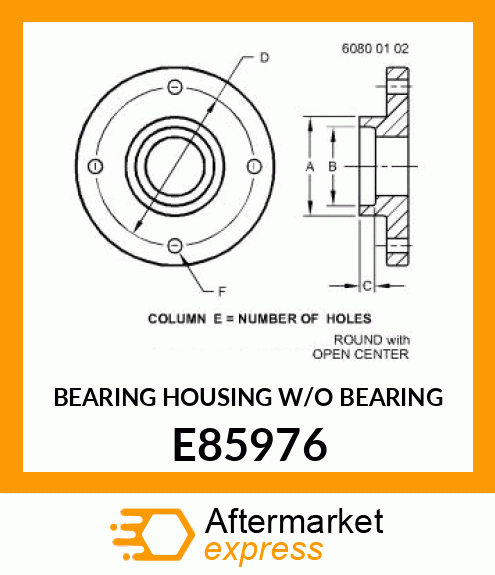 BEARING HOUSING W/O BEARING E85976