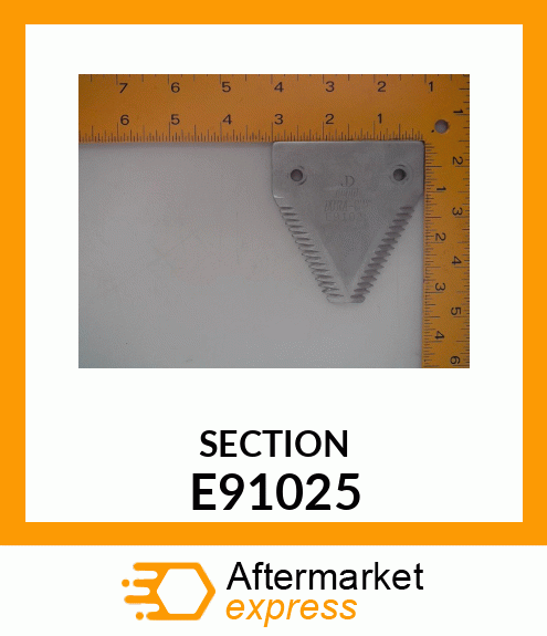 SECTION, (OVER SERRATED KNIFE) E91025