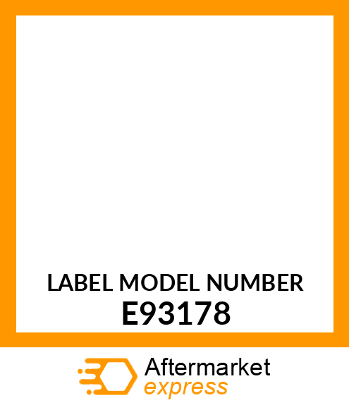 LABEL MODEL NUMBER E93178