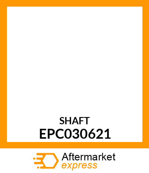 SHAFT EPC030621