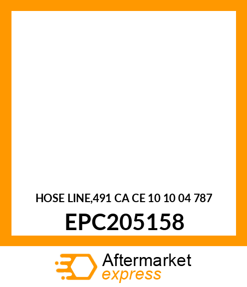 HOSE LINE,491 CA CE 10 10 04 787 EPC205158