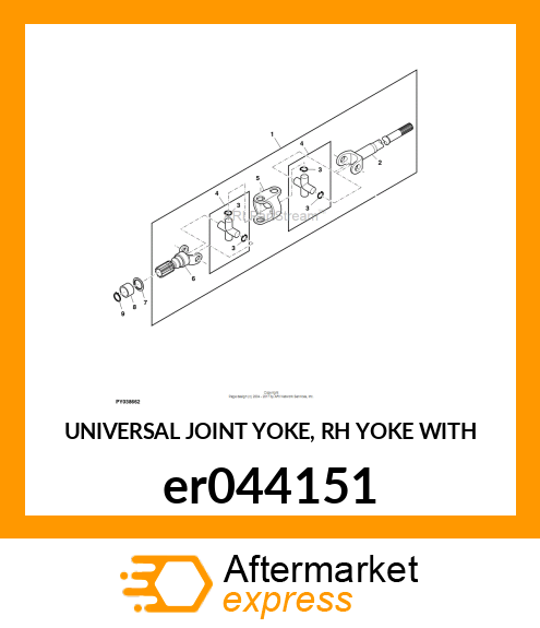 UNIVERSAL JOINT YOKE, RH YOKE WITH er044151