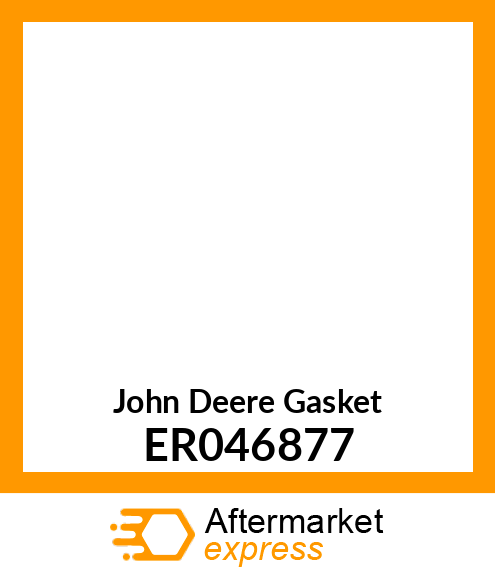 Gasket ER046877