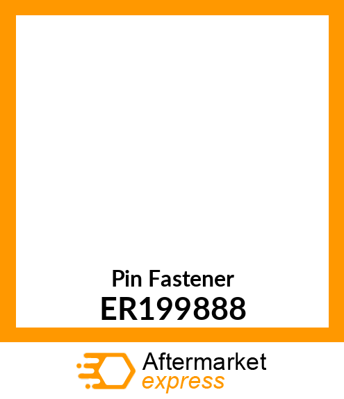 Pin Fastener ER199888