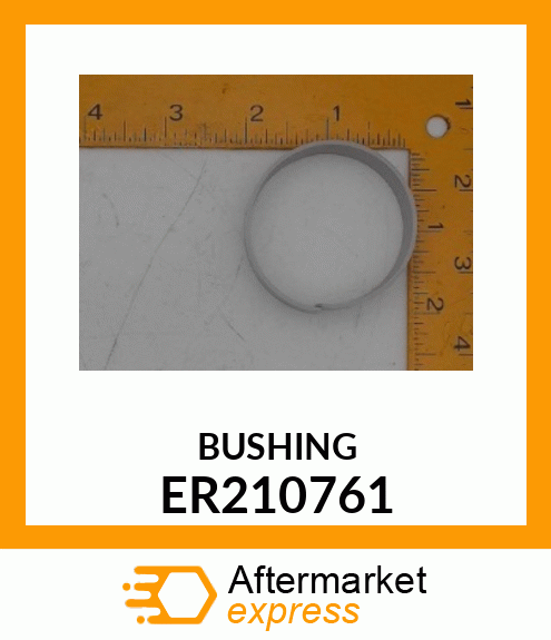 Bushing - BUSHING ER210761