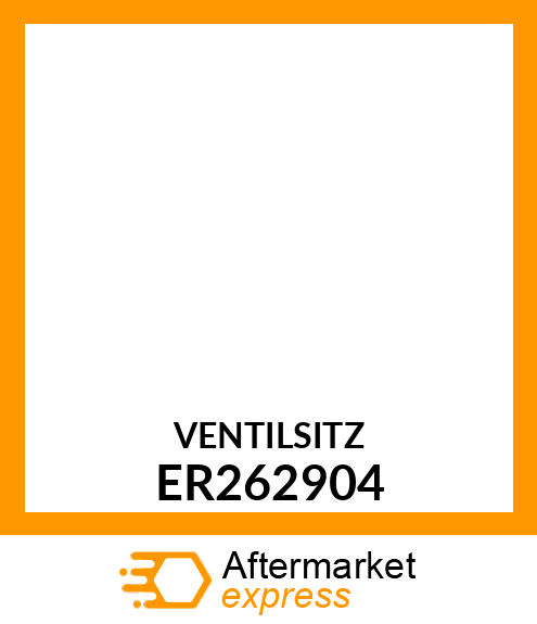 VENTILSITZ ER262904