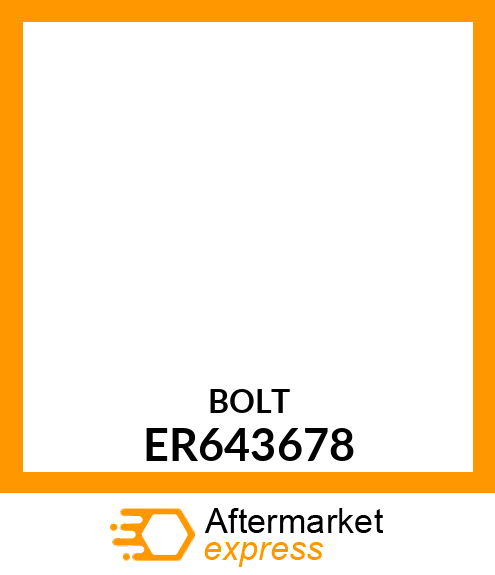 BOLT ER643678