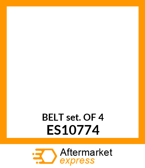 BELTS (MATCHED SET OF 4) ES10774