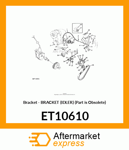 Bracket - BRACKET (IDLER) (Part is Obsolete) ET10610