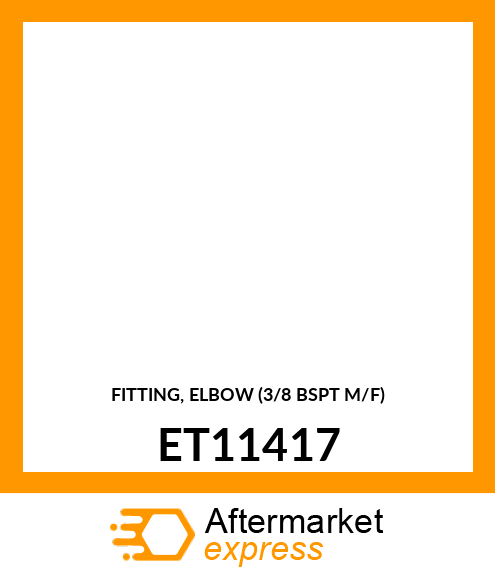 FITTING, ELBOW (3/8 BSPT M/F) ET11417