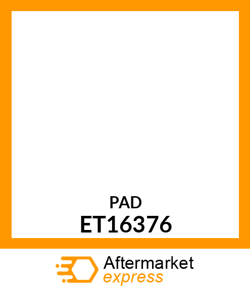 PAD (STATOR ASY) ET16376