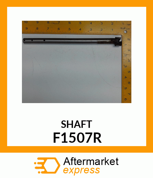 SHAFT F1507R