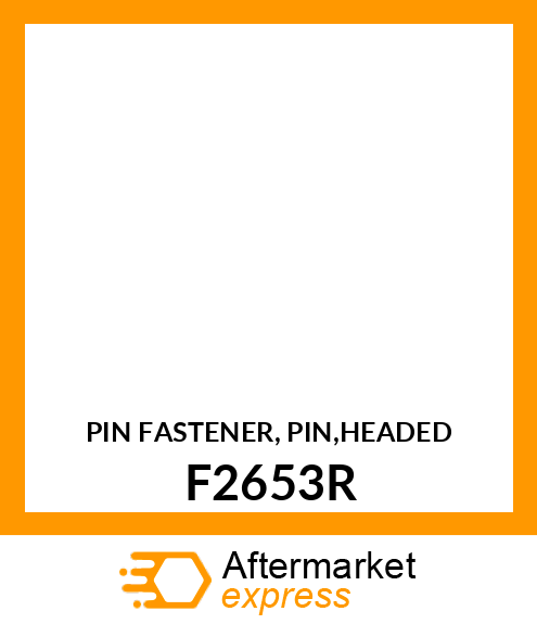 PIN FASTENER, PIN,HEADED F2653R