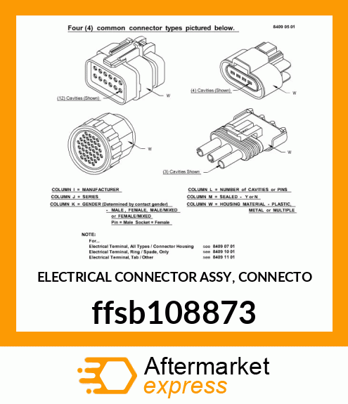 ELECTRICAL CONNECTOR ASSY, CONNECTO ffsb108873