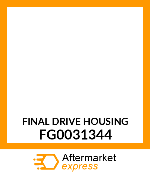 FINAL DRIVE HOUSING FG0031344