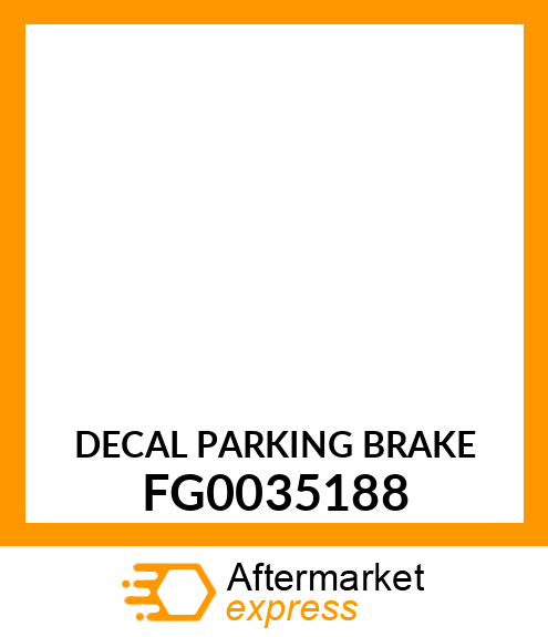 DECAL PARKING BRAKE FG0035188