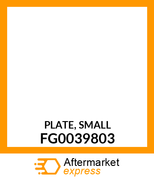 PLATE, SMALL FG0039803