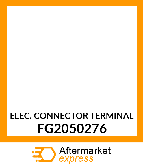 ELEC. CONNECTOR TERMINAL FG2050276