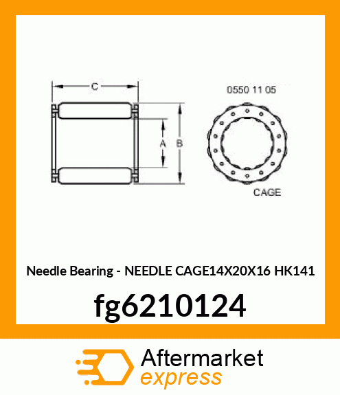 NEEDLE CAGE14X20X16 HK141 fg6210124