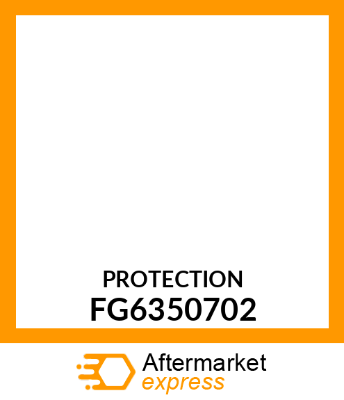 PROTECTION FG6350702