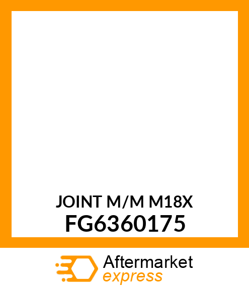 JOINT M/M M18X FG6360175