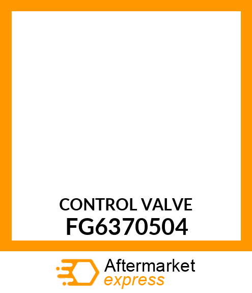 CONTROL VALVE FG6370504