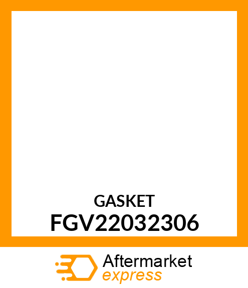 GASKET FGV22032306