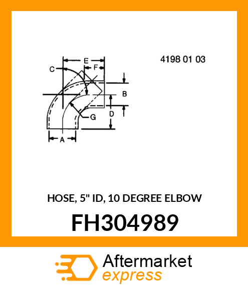 HOSE, 5" ID, 10 DEGREE ELBOW FH304989