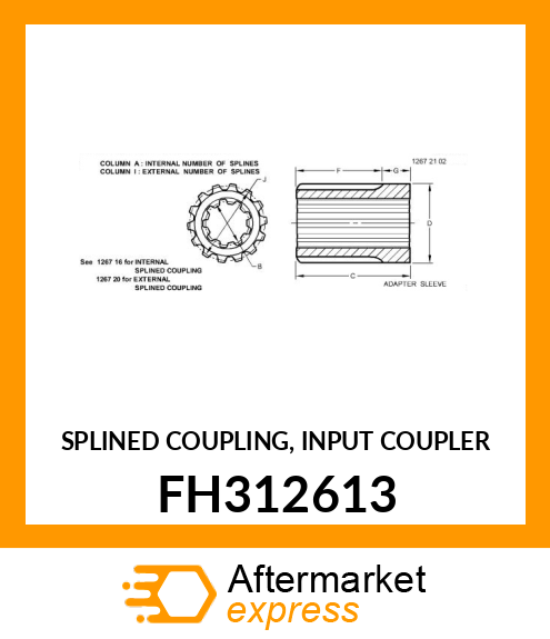 SPLINED COUPLING, INPUT COUPLER FH312613