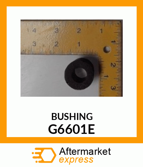 TOOTH PIPE END BUSHING G6601E