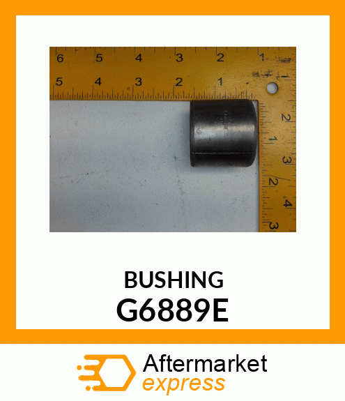 BUSHING G6889E