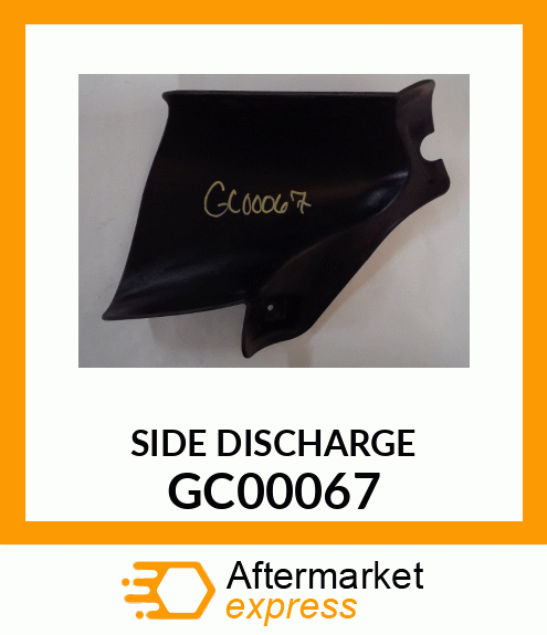 COVER, SIDE DISCHARGE # GC00067