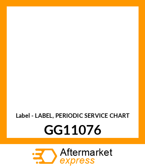 Label - LABEL, PERIODIC SERVICE CHART GG11076