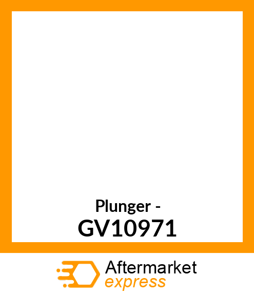 Plunger - GV10971