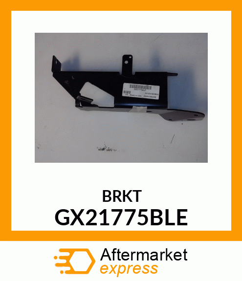 BRACKET, SUPPORT GX21775BLE