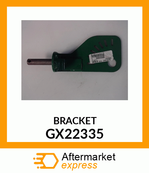 Bracket GX22335