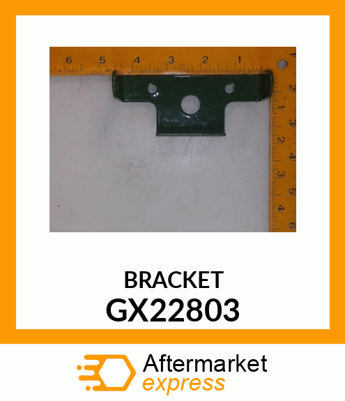 Bracket GX22803